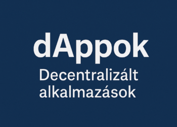 dAppok decentralizált alkalmazások