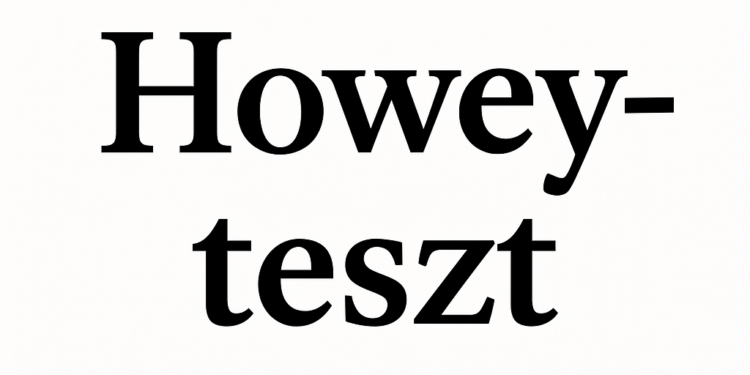 Howey-teszt – Minden, amit tudni kell róla