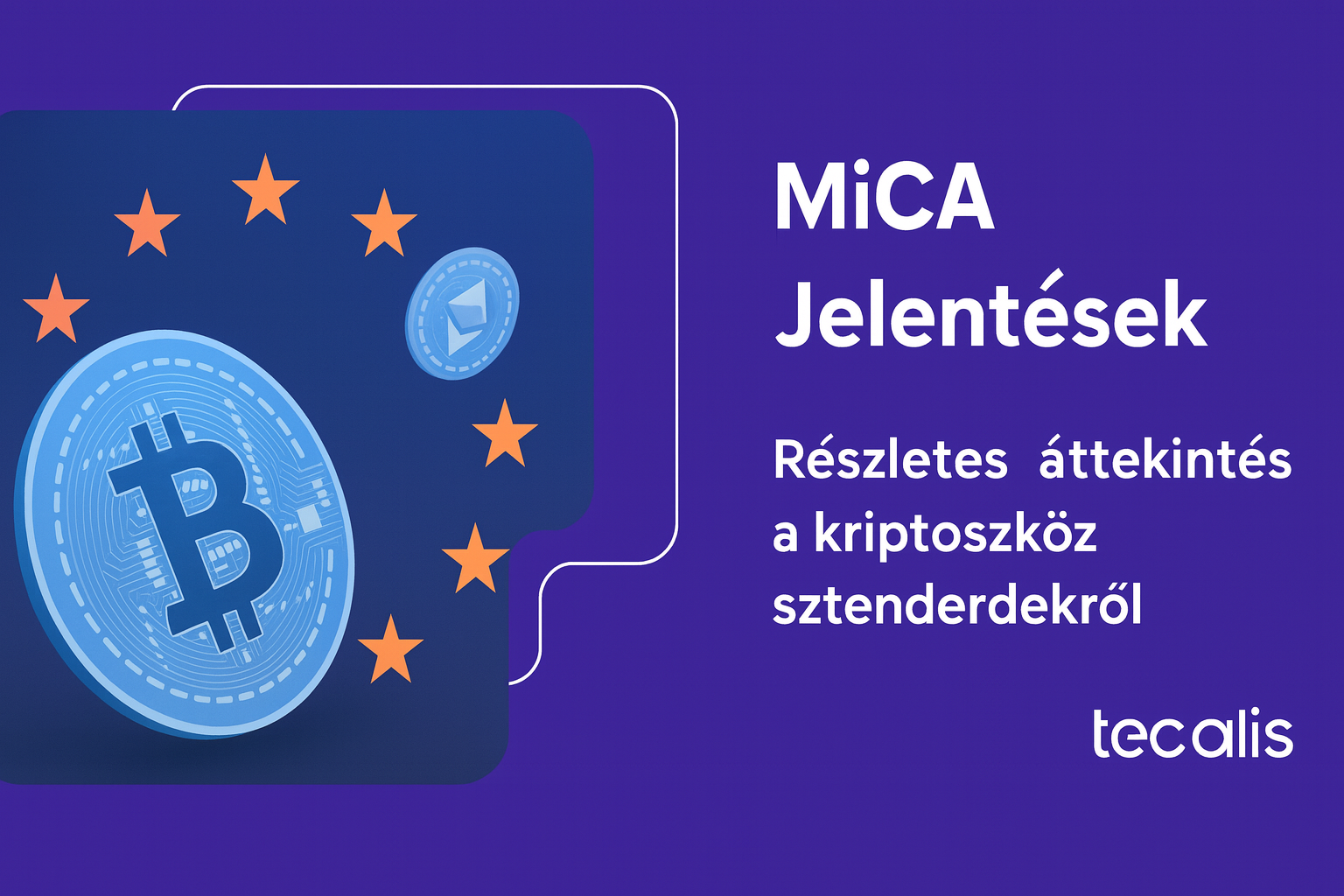 MICA európai unió szabályozás