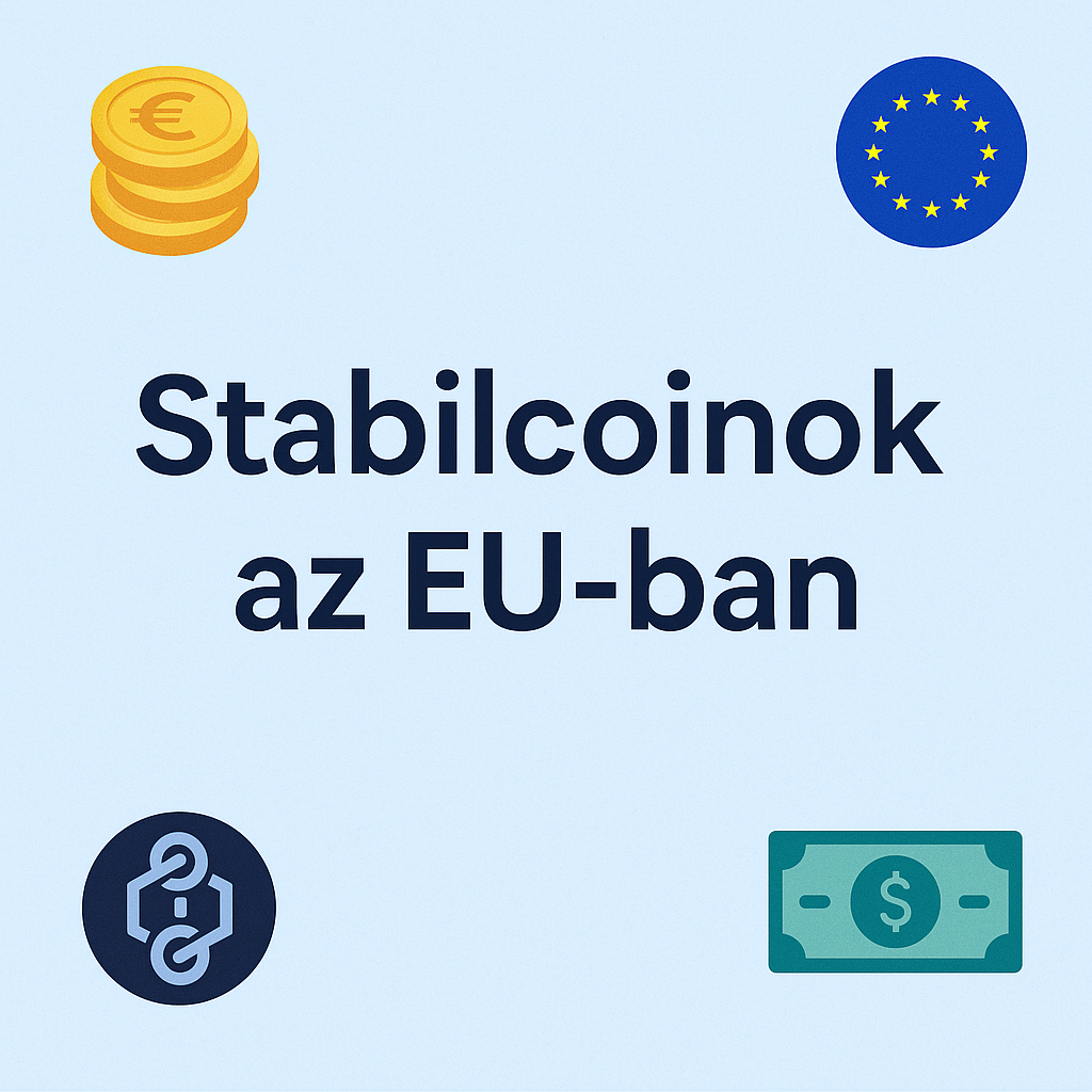 stabilcoinok és Mica szabályozás